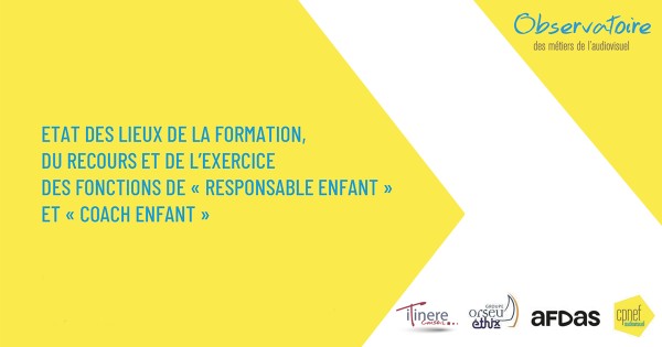 Rapport d’étude du COPIL CPNEF & AFDAS – validation des fiches métiers « coach enfant » & « responsable enfant ».